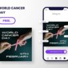 free canva template to celebrate world cancer day