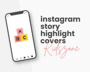 canva template for kidszone instagram highlight covers